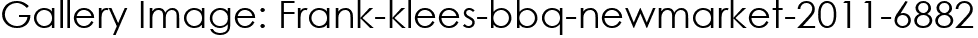 Gallery Image: Frank-klees-bbq-newmarket-2011-6882