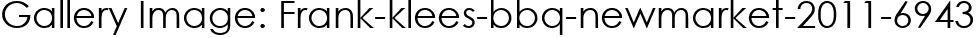Gallery Image: Frank-klees-bbq-newmarket-2011-6943