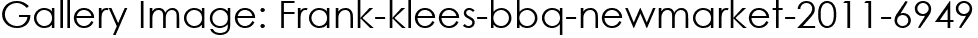 Gallery Image: Frank-klees-bbq-newmarket-2011-6949