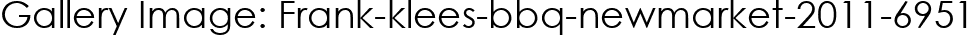 Gallery Image: Frank-klees-bbq-newmarket-2011-6951