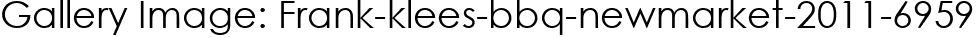 Gallery Image: Frank-klees-bbq-newmarket-2011-6959