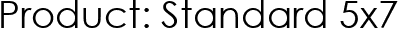 Product: Standard 5x7
